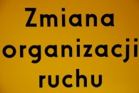 Uwaga! Zmiana ruchu