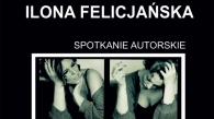 Spotkanie autorskie z Iloną Felicjańską