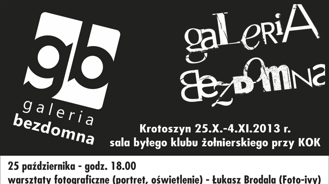2. Galeria Bezdomna w Krotoszynie [gallery][mp3]