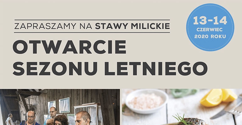 Otwarcie sezonu letniego na Stawach Milickich