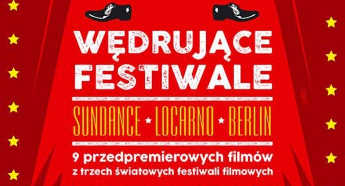 „Wędrujące festiwale” w naszym mieście. Trzeba być!