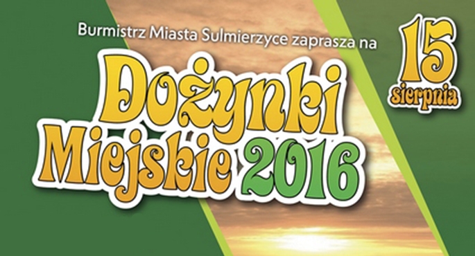 Dożynki miejskie w Sulmierzycach